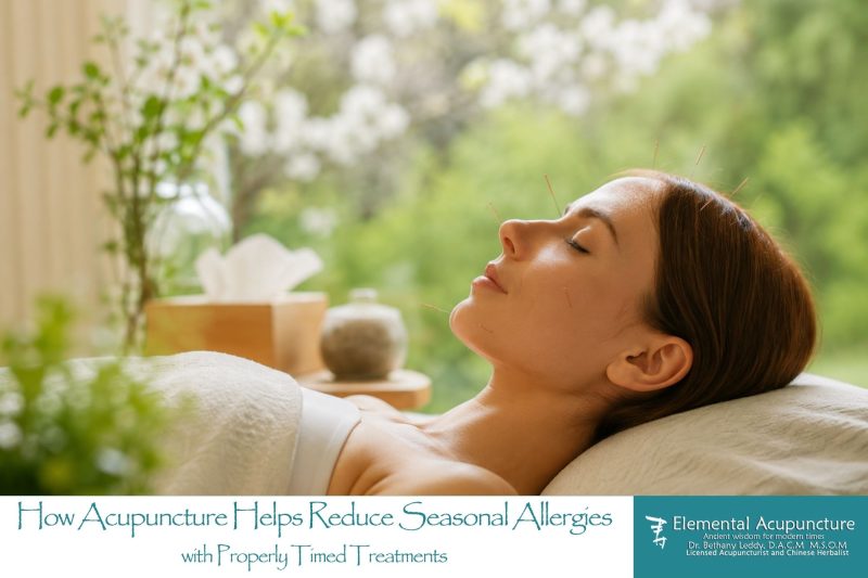 How Acupuncture Helps Reduce Seasonal Allergies with Properly Timed Treatments